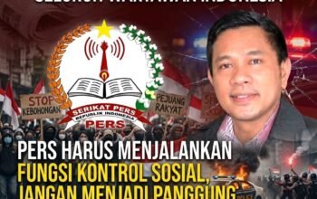 Pers Harus Jalankan Fungsi Kontrol Sosial, Jangan Jadi Panggung Propaganda dan Provokasi