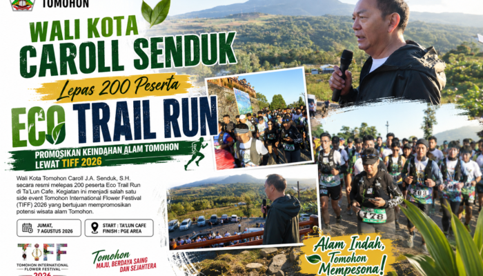 Wali Kota Caroll Senduk Lepas 200 Peserta Eco Trail Run, Promosikan Keindahan Alam Tomohon Lewat TIFF 2026