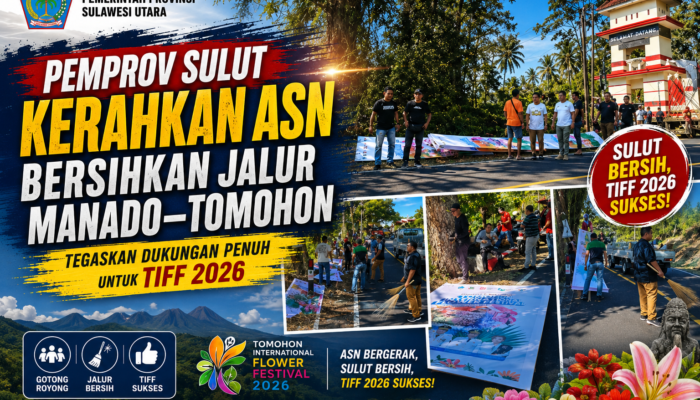 Pemprov Sulut Kerahkan ASN Bersihkan Jalur Manado–Tomohon, Tegaskan Dukungan Penuh untuk TIFF 2026