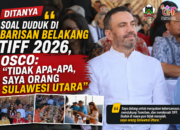 Ditanya Soal Duduk di Barisan Belakang TIFF 2026, Osco: “Tidak Apa-Apa, Saya Orang Sulawesi Utara”