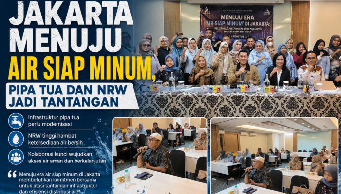 Jakarta Menuju Air Siap Minum, Pipa Tua dan NRW Jadi Tantangan