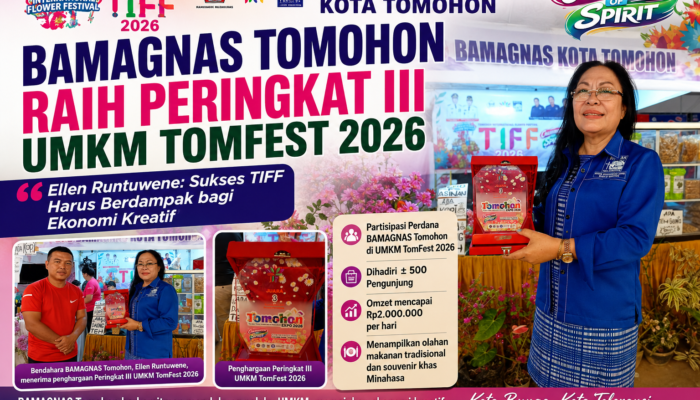 BAMAGNAS Tomohon Raih Peringkat III UMKM TomFest 2026, Ellen Runtuwene: Sukses TIFF Harus Berdampak bagi Ekonomi Kreatif