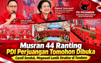 Musran 44 Ranting PDI Perjuangan Tomohon Dibuka Caroll Senduk, Megawati Lantik Struktur di Tondano