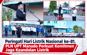 Peringati Hari Listrik Nasional ke-81, PLN UPT Manado Perkuat Komitmen Jaga Keandalan Listrik